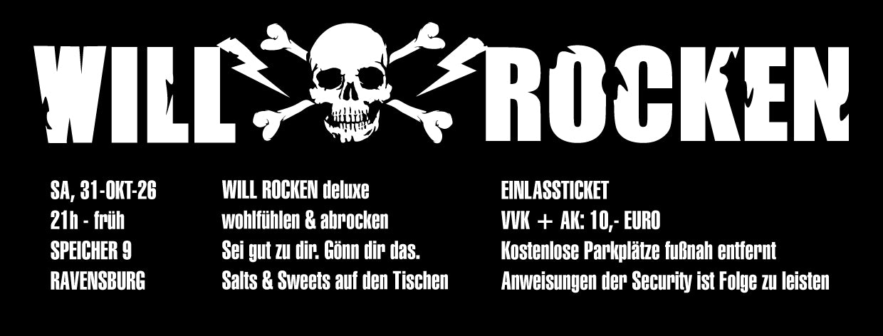WILL ROCKEN deluxe am SAMSTAG, den 31. Oktober im Speicher 9 in Ravensburg (TICKET)