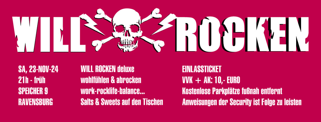 WILL ROCKEN deluxe Party am 23. November ab 21 Uhr im SPEICHER 9, Ravensburg